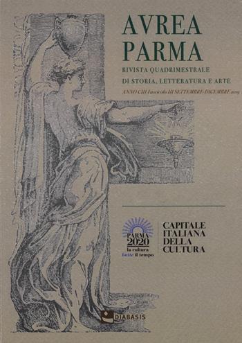 Aurea Parma (2019). Vol. 3  - Libro Diabasis 2024 | Libraccio.it