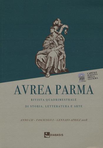 Aurea Parma (2018). Vol. 1  - Libro Diabasis 2024 | Libraccio.it