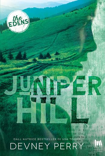 Juniper hill. Ediz. italiana - Devney Perry - Libro Always Publishing 2025, Always romance | Libraccio.it