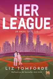 Her league. Un amore tutto suo