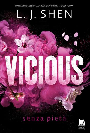 Vicious. Senza pietà. Nuova ediz. - L. J. Shen - Libro Always Publishing 2026, Always romance | Libraccio.it