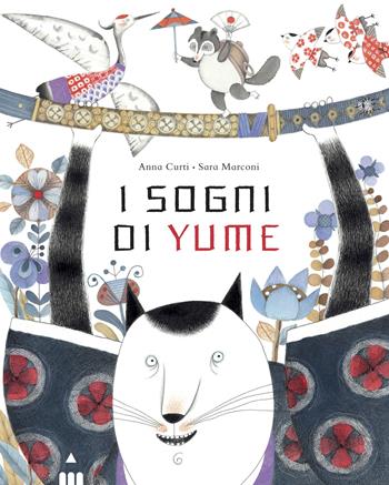 I sogni di Yume. Ediz. a colori - Sara Marconi - Libro Lapis 2024, I lapislazzuli | Libraccio.it