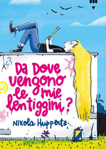 Da dove vengono le mie lentiggini? - Nikola Huppertz - Libro Lapis 2026, Narrativa fuori collana | Libraccio.it
