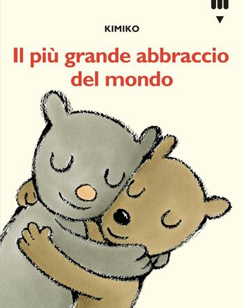 Più grande abbraccio del mondo. Le avventure di Tato e Nanà. Ediz. a colori - Kimiko - Libro Lapis 2025 | Libraccio.it