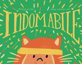 Indomabile. Ediz. a colori