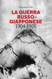 La guerra russo giapponese. 1904-1905