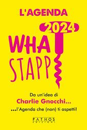 L'agenda what stapp 2024