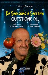 Da sanscemo a Sanremo. Questione di...