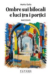 Ombre sui bilocali e luci tra i portici