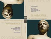 El valor del agon Deporte, Derecho y Educación en la Grecia Antigua-The value of agon. Sport, law and education in ancient greece. Ediz. bilingue
