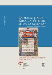 La malattia di Rosa da Viterbo sfida la scienza? Atti del Convegno di studi (Viterbo, 2018)