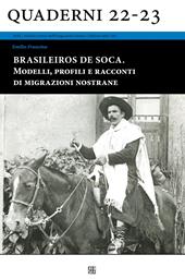 Brasileiros de soca. Modelli, profili e racconti di migrazioni nostrane