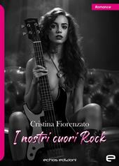 I nostri cuori Rock