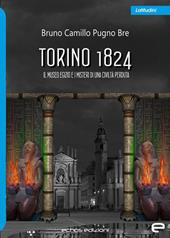 Torino 1824. Il Museo Egizio e i misteri di una civiltà perduta