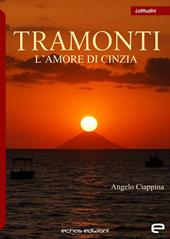 Tramonti. L'amore di Cinzia
