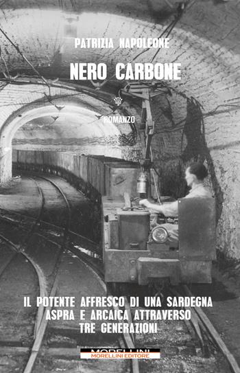 Nero carbone - Patrizia Napoleone - Libro Morellini 2023, Varianti | Libraccio.it