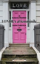 Londra al femminile