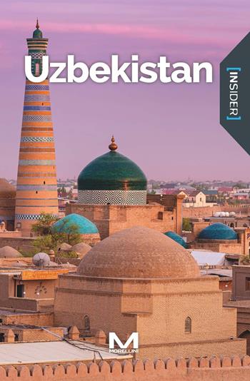 Uzbekistan  - Libro Morellini 2025, Insider | Libraccio.it
