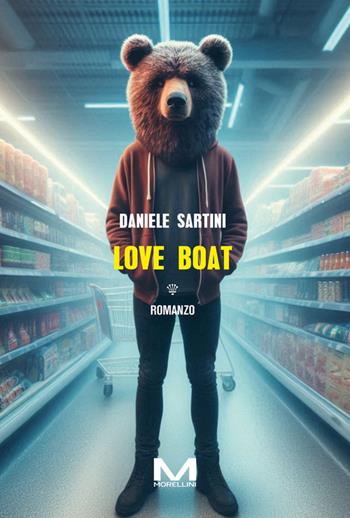 Love boat - Daniele Sartini - Libro Morellini 2025, Riflessi | Libraccio.it