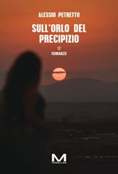 Sull’orlo del precipizio