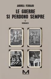 Le guerre si perdono sempre