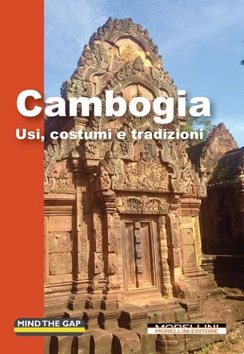 Cambogia  - Libro Morellini 2026, Mind the gap | Libraccio.it