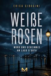 Weissen Rosen