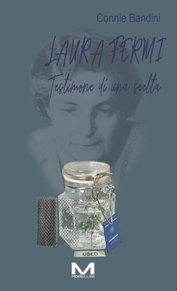 Testimone di una scelta - Bandini Connie - Libro Morellini 2026, Femminile singolare | Libraccio.it