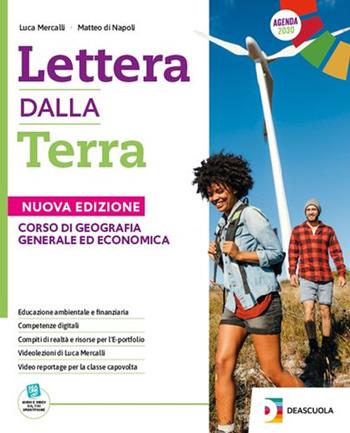 Lettera dalla terra. Geoinsieme. Con e-book. Con espansione online - Luca Mercalli, Matteo Di Nicola - Libro De Agostini Scuola 2024 | Libraccio.it