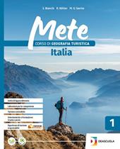 Mete. Geoturistica. Per le Scuole superiori. Con e-book. Con espansione online. Vol. 3