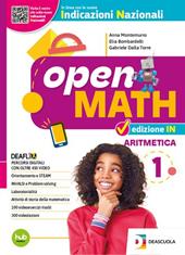 Open math. Edizione IN tematica. Con Aritmetica, Geometria, Informatica per matematica, Strumenti per lo studio e il ripasso. Per la Scuola media. Con e-book. Con espansione online. Vol. 1
