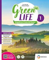 Green Life. Geografia per il futuro del Pianeta. Per la Scuola media. Con e-book. Con espansione online. Vol. 2