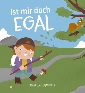 Ist mir doch egal - Isabella Halbeisen - Libro Effekt 2023 | Libraccio.it