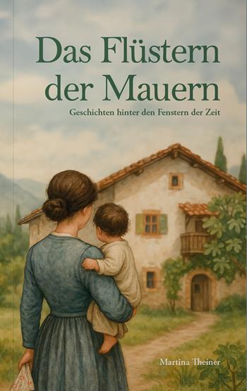 Das flüstern der mauern. Geschichten hinter den fenstern der zeit - Martina Theiner - Libro Effekt 2025 | Libraccio.it