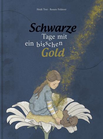 Schwarze Tage mit ein bisschen Gold - Heidi Troi - Libro Effekt 2025 | Libraccio.it