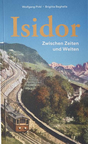 Isidor. Zwischen Zeiten und Welten - Wolfgang Pirkl, Brigitta Beghella - Libro Effekt 2025 | Libraccio.it