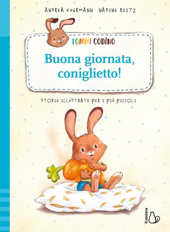 Tommi Codino. Buona giornata, coniglietto! Ediz. a colori - Andrea Kuhrmann - Libro Il Castoro 2023, Il Castoro bambini | Libraccio.it