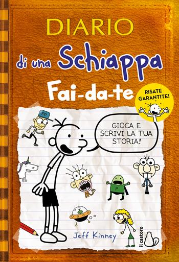 Diario di una schiappa fai-da-te. Ediz. speciale - Jeff Kinney - Libro Il Castoro 2024, Il Castoro bambini | Libraccio.it