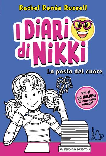 La posta del cuore. I diari di Nikki - Rachel Renée Russell - Libro Il Castoro 2024, Il Castoro bambini | Libraccio.it