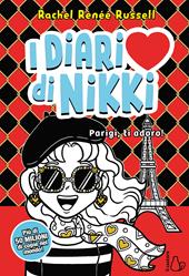 Parigi, ti adoro. I diari di Nikki