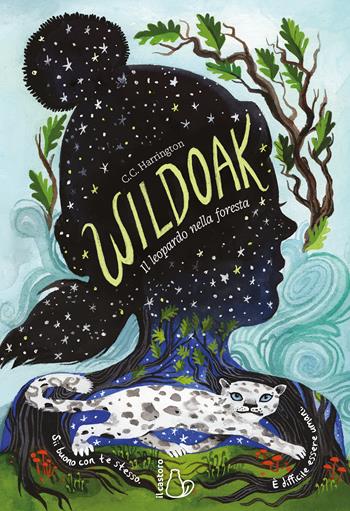 Wildoak. Il leopardo nella foresta - C. C. Harrington - Libro Il Castoro 2024, Il Castoro bambini | Libraccio.it