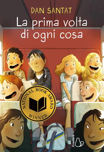 La prima volta di ogni cosa - Dan Santat - Libro Il Castoro 2024, Graphic novel | Libraccio.it