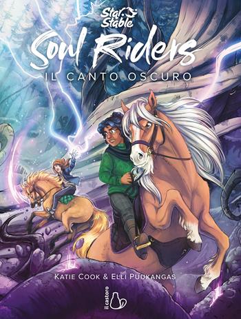 Il canto oscuro. Soul Riders - Katie Cook - Libro Il Castoro 2025, Graphic novel | Libraccio.it