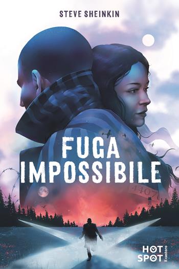 Fuga impossibile - Steve Sheinkin - Libro Il Castoro HotSpot 2025 | Libraccio.it