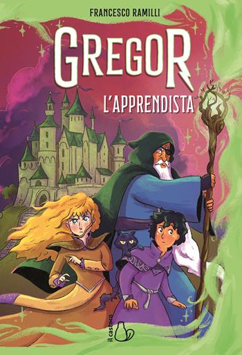 Gregor l'apprendista - Francesco Ramilli - Libro Il Castoro 2025, Il Castoro bambini | Libraccio.it