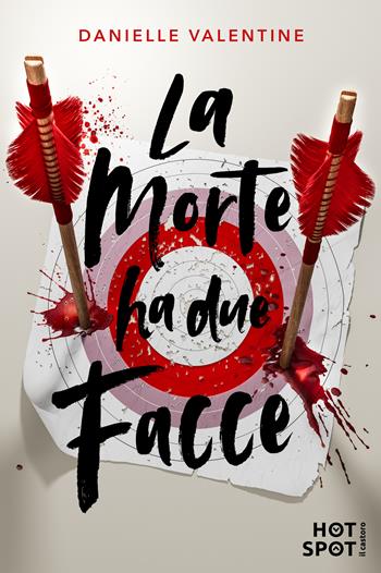 La morte ha due facce - Valentine Danielle - Libro Il Castoro HotSpot 2026 | Libraccio.it
