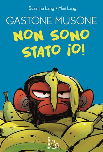 Non sono stato io! Gastone musone - Suzanne Lang - Libro Il Castoro 2026, Graphic novel | Libraccio.it