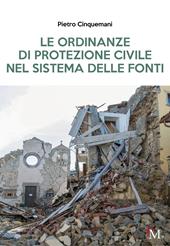 Le ordinanze di protezione civile nel sistema delle fonti