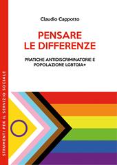 Pensare le differenze. Pratiche antidiscriminatorie e popolazione LGBTQiA+
