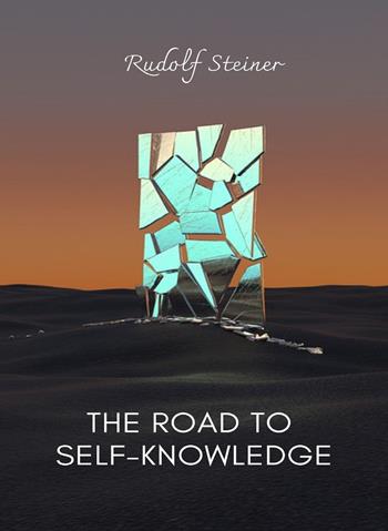 A road to self knowledge - Rudolf Steiner - Libro Alemar 2022 | Libraccio.it